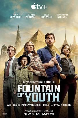 果酱视频《寻秘不老泉 Fountain of Youth》免费在线观看