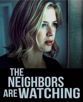 果酱视频《马路对面的房子 The Neighbors Are Watching》免费在线观看