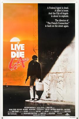 果冻视频《威猛奇兵 To Live and Die in L.A.》免费在线观看