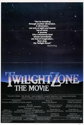果酱视频《阴阳魔界 Twilight Zone: The Movie》免费在线观看
